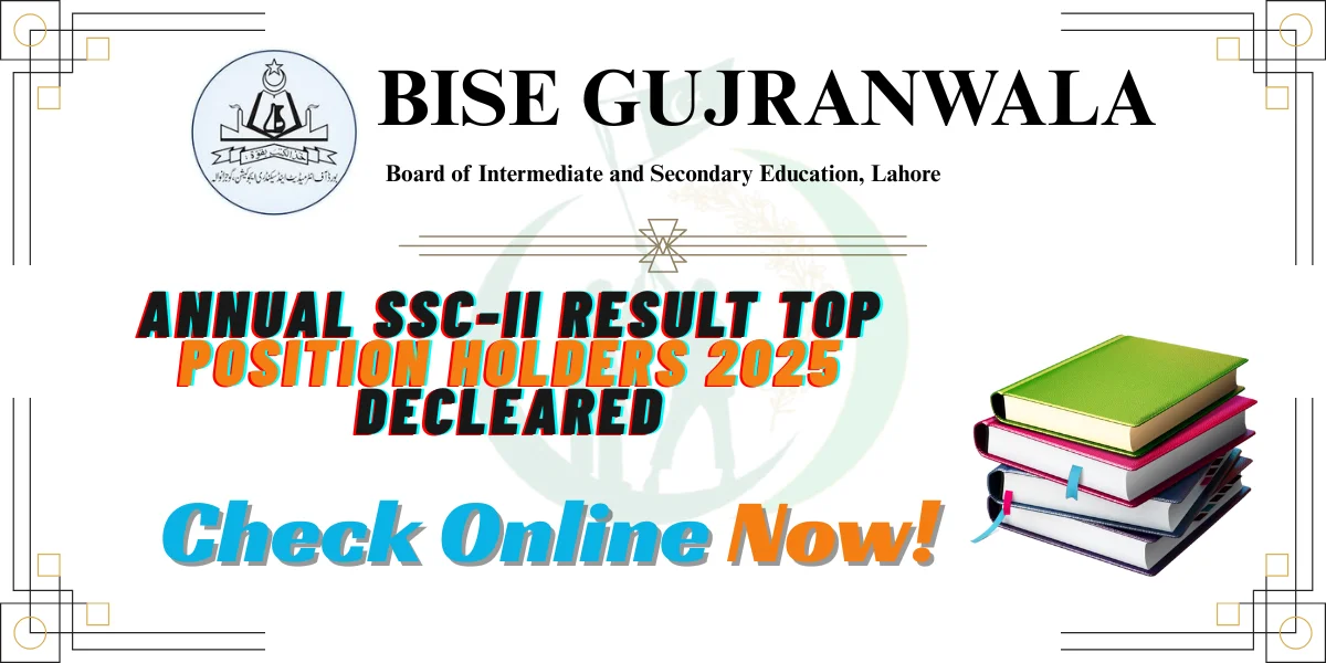 BISE Gujranwala Board Matric Position Holders 2025